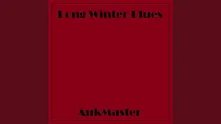 Long Winter Blues