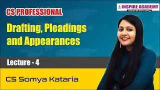 CS Professional Drafting Lecture 4 | CS Somya Kataria