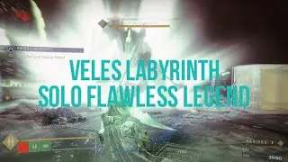 Veles Labyrinth Solo Legend Flawess Lost Sector Season 22 (Destiny 2)
