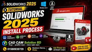 How to Install SolidWorks 2025 | Step-by-Step Guide