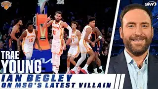 Ian Begley on Knicks team reaction to Madison Square Garden villain Trae Young | SportsNite | SNY