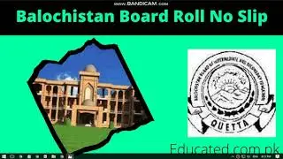 Balochistan Board Roll No Slip 2022 Download Online