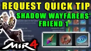 MIR4 - Shadow Wayfarers' Friend 1 - Check Device - Request Quick Tip Walkthrough!