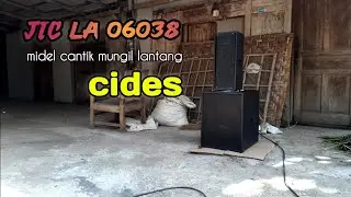 Jic speaker 6 inchi seri LA 06038 memang balap midel nya || cides cetakk.. cetunggg..