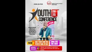 Youth Conference || Holy youths and the perfect will of God || 30th Dec, 2025.