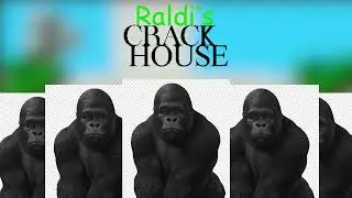 Raldi's Crackhouse - Monke Mode (Pizza Mode)