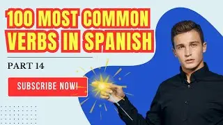 Essential Spanish Verbs: Saber|Salir|Sentarse| Sentir| Ser|Usar