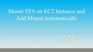 Mount EFS on EC2 Instance and Add Mount Automatically