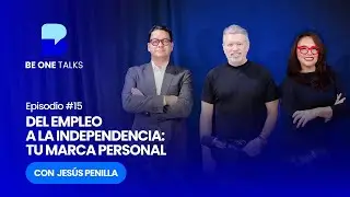 DEL EMPLEO A LA INDEPENDENCIA: TU MARCA PERSONAL CON  JES&Uacute;S PENILLA  |  EP15 T02