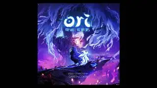 Ori and the Will of the Wisps Soundtrack: 53. Willow's End