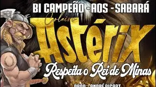 O BRASIL TEM QUE CONHECER O COLEIRO ASTERIX, Campe&atilde;o mineiro