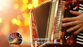 No Te Guardo Rencor -  Richard L&oacute;pez & Javier Castro 1
