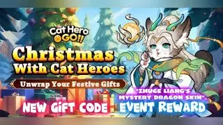 NEW GIFT CODE FOR CHRISTMAS PARTY EVENT. - CAT HERO: GO.