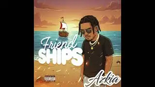 Azkia - Friend Ships