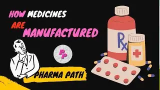 How medicines are prepared! | Medicine manufacture | Batch Manufacturing | Continuous manufacturing