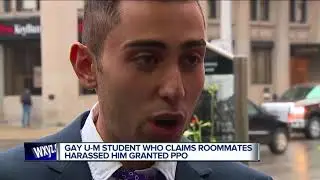 Gay U of M student who claims roommates harassed him granted PPO