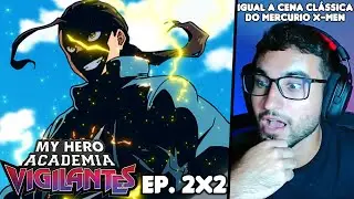 QUE PODER INSANO!!! VILÃO REVELADO! React My Hero Academia: Vigilantes EP. 2 Temporada 2