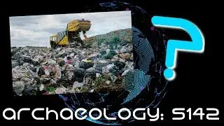 The C20th - The Age of The Great Middens? : Archaeology: 5142