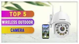 Best Wireless Outdoor Camera 2021