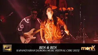 BEN & BEN - KAPANGYARIHAN (SOLO) [4K][Aurora Music Festival Cebu 2025][FANCAM]
