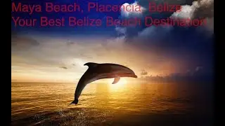 Discover Belize's Hidden Gem: Maya Beach
