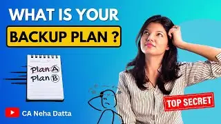 Should I have a Plan B along with CA CS CMA Exam Preparation ?