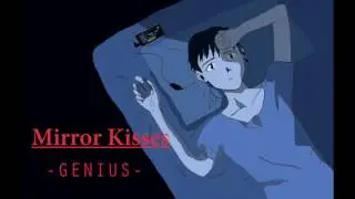 Mirror Kisses - Genius Extended