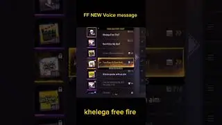 Khelega free fire 🗣️ new Voice message #freefire #shorts #viral