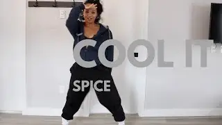 Spice - Cool It - Choreography by @GeishaRene