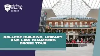Fly through Learning Spaces in the College Building, Library and Law Chambers | Middlesex University