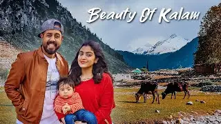 Beauty Of Kalam | Travel Vlog | With Jazzy