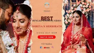 A Bengali Wedding Cinematic Trailer | Shreya X Siddharth | a VST Film #wedding #weddingphotography