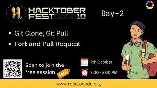 Hacktoberfest Day 2 Fork, Pull Request, Sync For, Pull and Push