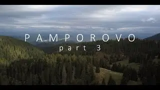 Pamporovo & Smolyan, Bulgaria part 3 [TRAVEL VIDEO]