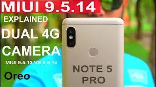 Redmi Note 5 Pro - MIUI 9.5.14 update #EXPLAINED#PORTRAIT MODE# COMPARISON