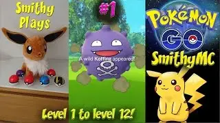 Pokemon Go SmithyMC Plays Pokemon Go Ep1
