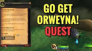 Go Get Orweyna! Quest (WoW Midnight)