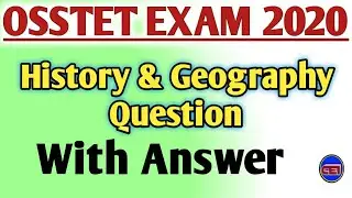 OSSTET 2020 History & Geography expected Answer key 👍