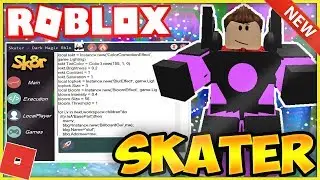 *NEW* ROBLOX EXPLOIT/HACK: SKATER [WORKS!] FULL LUA SCRIPT EXE W/ TITAN, MINING SIM HACK, & MORE!