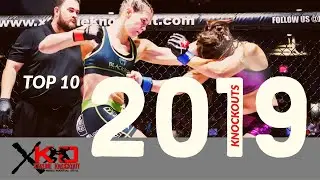 Top 10 Knockouts of 2019 (XKO MMA and MUAY THAI)