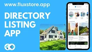 FluxStore Listing app - Preview (Build Apps from Listeo, MyListing, Listing Pro websites)