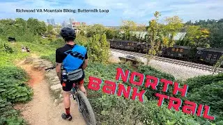 Richmond Mountain Biking: Buttermilk Loop (North Bank Trail and Belle Isle Skills Park)