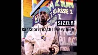 Rastafari Teach I Everything - Sizzla [Rastafari Teach I Everything]