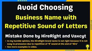 Avoid Choosing a BUSINESS NAME with Repetitive Sound of Letters | Mistake Done by HireRight + more