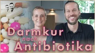 Darmaufbau nach Antibiotika - Mit Fermenten leicht gemacht!