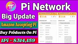Boom 💥| Pi Coin Big Update 🤯| Amazon Accepting Pi Coin Buy Products on Pi 🤩😱| 1Pi = $314,159🤑#crypto