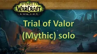 Trial of Valor (Die Pr&uuml;fung der Tapferkeit) Mythic solo