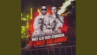 No 12 do Cinga - O Lan&ccedil;a da Ruinha