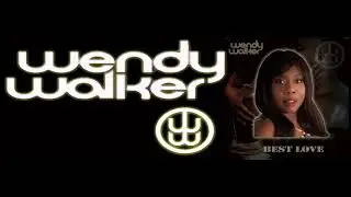 Wendy Walker - Your Love
