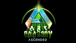 【ARK】ASA エピファニー編 #00「予告編」Trailer / Epiphany